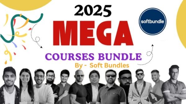 🎓 Soft Bundles – 100+ Premium Courses Mega Bundle 🚀